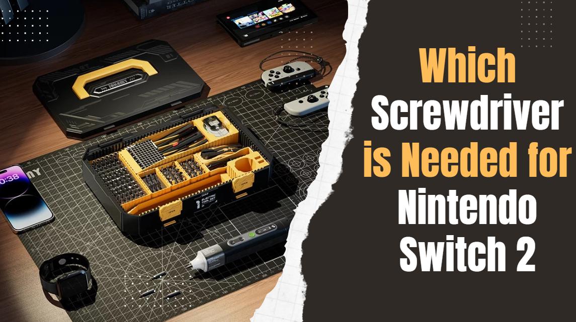 screwdriver for Nintendo Switch 2